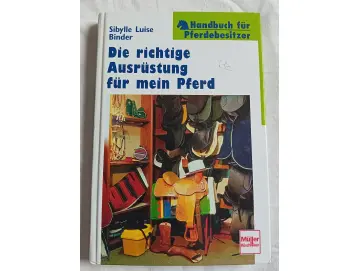 Buch Die richtige Ausrüstung für mein Pferd