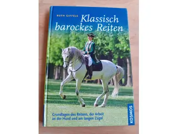 Buch Klassisch barockes Reiten